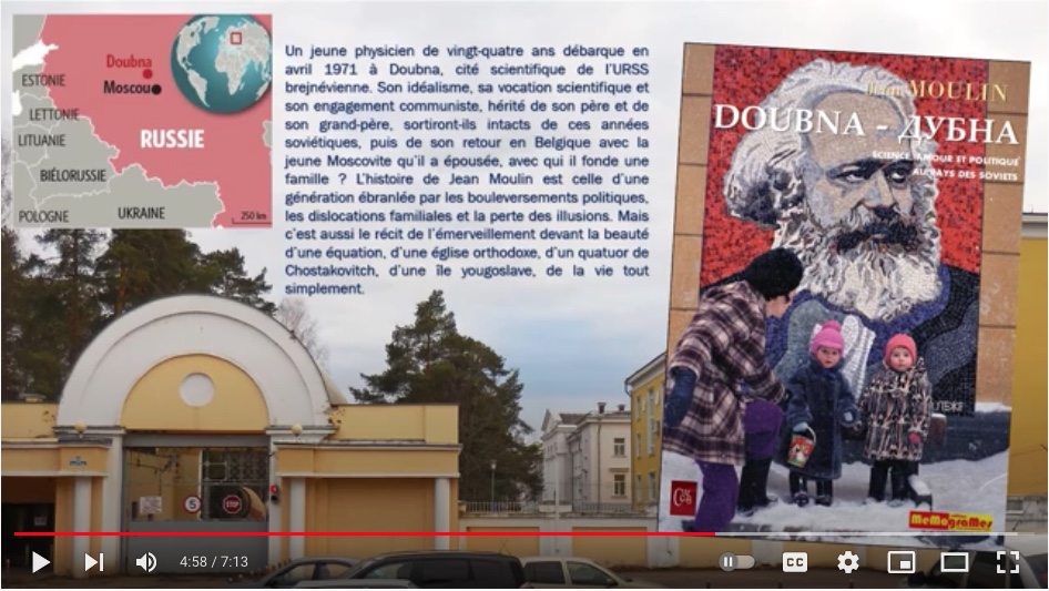 Page Internet. DOUBNA... un livre, un film. Science, amour et politique au pays des soviets, de Jean Moulin. 2020-06-15